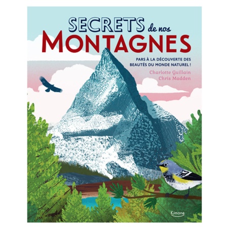 Secrets de nos montagnes -...