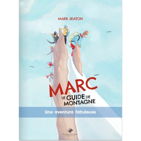 Marc, le guide de montagne...