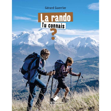 La rando, tu connais ?
