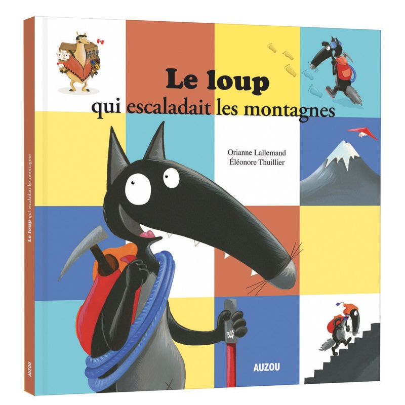 Le loup qui escaladait les montagnes - Auzou