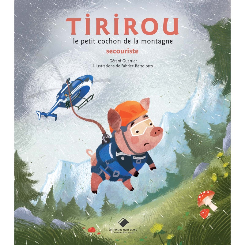 Tirirou, le petit cochon de la montagne, secouriste