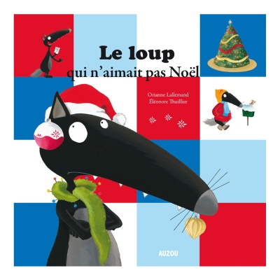 Le loup qui n'aimait pas Noël