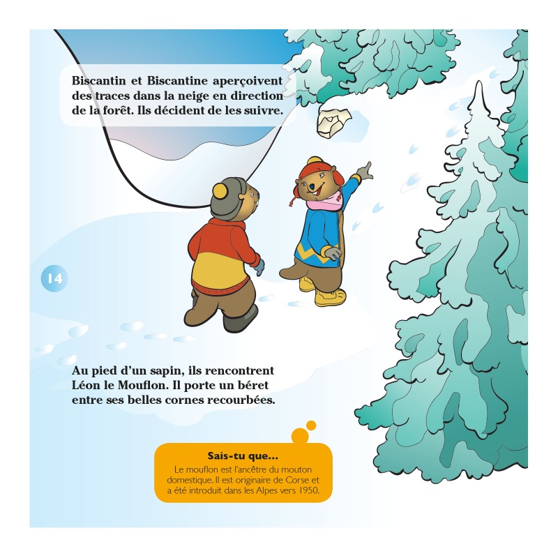 Biscantin et Biscantine à la neige - Editions Arthéma